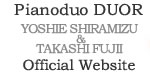 Pianoduo DUOR(ex-Deu'or) Official Website yoshie shiramizu & takashi fujii